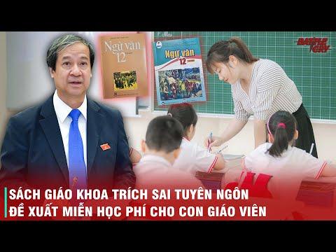 TỪ LÙM XÙM SÁCH GIÁO KHOA ĐẾN ĐỀ XUẤT MIỄN HỌC PHÍ CON GIÁO VIÊN - NHÌN LẠI 1 NĂM ỒN ÀO CỦA GIÁO DỤC