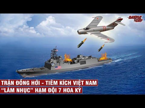 TRẬN ĐỒNG HỚI - TIÊM KÍCH MIG-17 VIỆT NAM "HẠ NHỤC" HẠM ĐỘI 7 HOA KỲ | CHIẾN TRANH VIỆT NAM #55