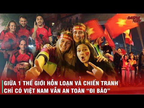 NGƯỜI NƯỚC NGOÀI THÁN PHỤC TRƯỚC ĐẶC SẢN ĐI BÃO ĂN MỪNG VÀ TÌNH YÊU NƯỚC PHI THƯỜNG CỦA NGƯỜI VIỆT