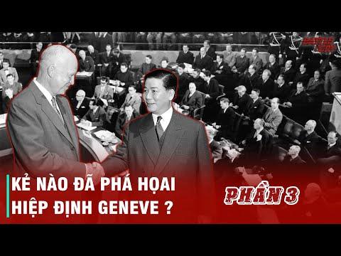 HỘI NGHỊ GENEVE (PHẦN 3): MỸ VÀ VNCH ĐÃ LÀM NHỮNG TRÒ GÌ SAU HIỆP ĐỊNH