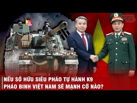 CHÍNH THỨC CỬ NGƯỜI SANG HÀN QUỐC "TEST" PHÁO - VIỆT NAM SẮP SỞ HỮU SIÊU PHẨM PHÁO TỰ HÀNH K9
