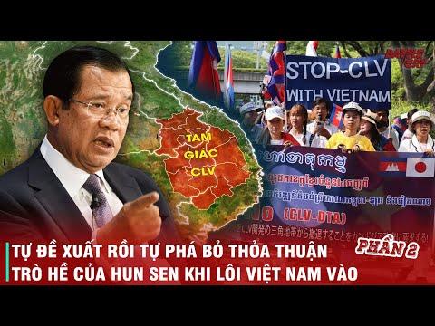 PHẢN BÁC NHỮNG LUẬN ĐIỆU CỦA HUN SEN VỀ VIỆC VIỆT NAM SỬ DỤNG TAM GIÁC C-L-V ĐỂ THAO TÚNG CAMPUCHIA