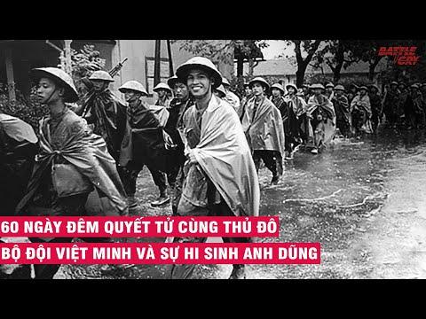 DIỄN BIẾN 60 NGÀY ĐÊM BẢO VỆ HÀ NỘI 1946 (PHẦN 2) | CHIẾN TRANH VIỆT NAM #4