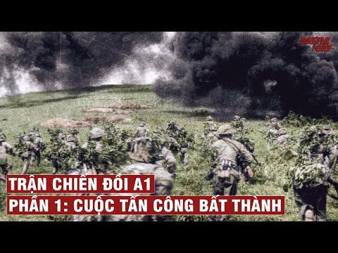 TRẬN CHIẾN ĐỒI A1 - PHẦN 1: CUỘC TẤN CÔNG BẤT THÀNH | CHIẾN TRANH VIỆT NAM #81