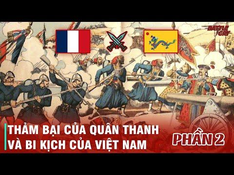 CHIẾN TRANH PHÁP - THANH TẠI VIỆT NAM (PHẦN 2): NỖI BI THẢM CỦA VIỆT - THANH
