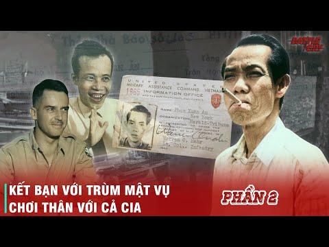 ĐIỆP VIÊN HOÀN HẢO PHẠM XUÂN ẨN (PHẦN 2): KẾT BẠN VỚI KẺ THÙ | NHÂN VẬT LỊCH SỬ