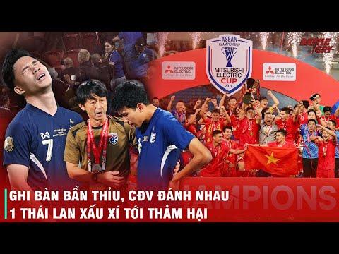 GHI BÀN BẨN THỈU, ĂN MỪNG TRƠ TRẼN, CĐV THÌ ĐÁNH LỘN - MỘT THÁI LAN XẤU XÍ TẠI CHUNG KẾT ASEAN CUP
